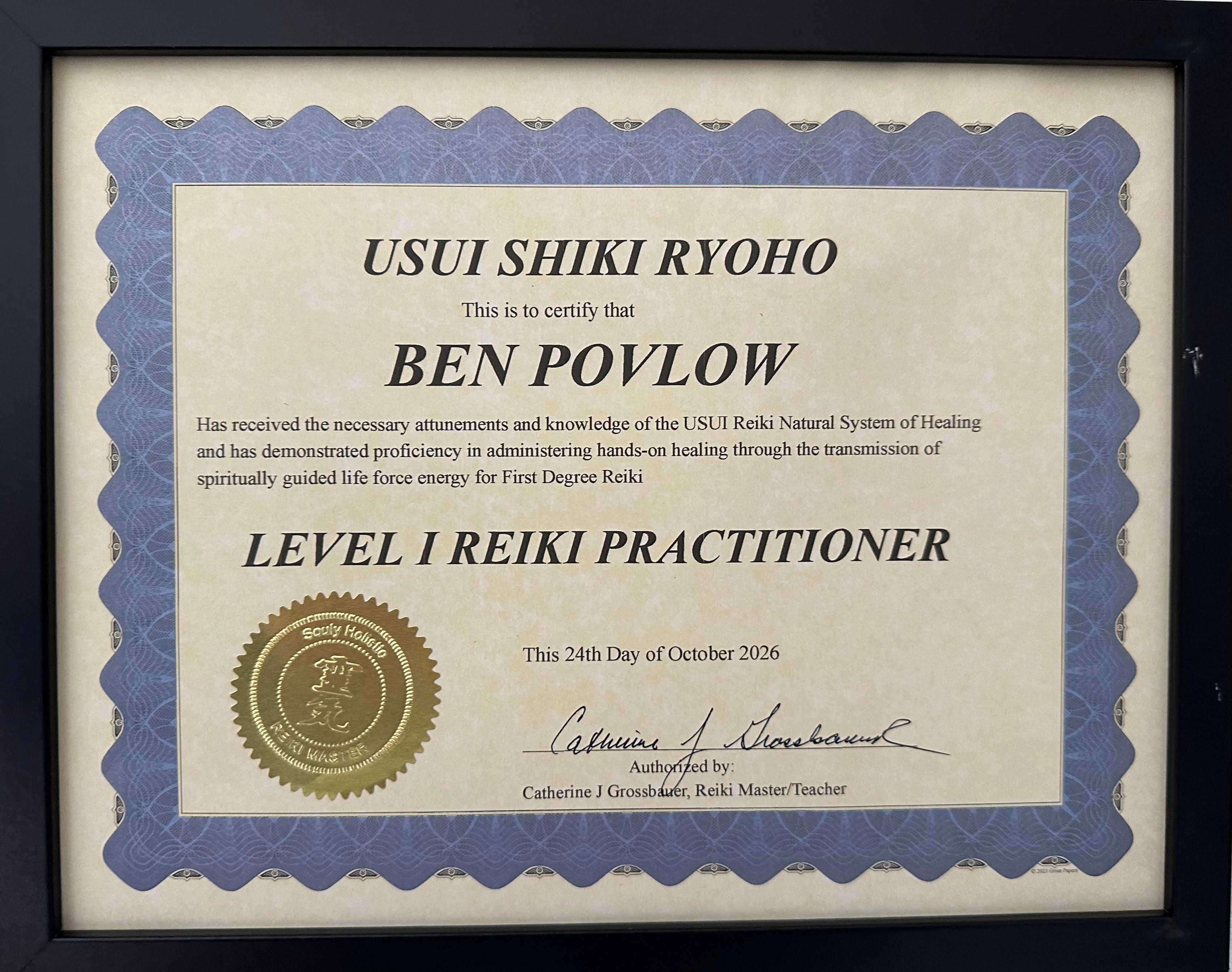 Usui Shiki Ryoho Level I Reiki Practitioner Certificate — Ben Povlow